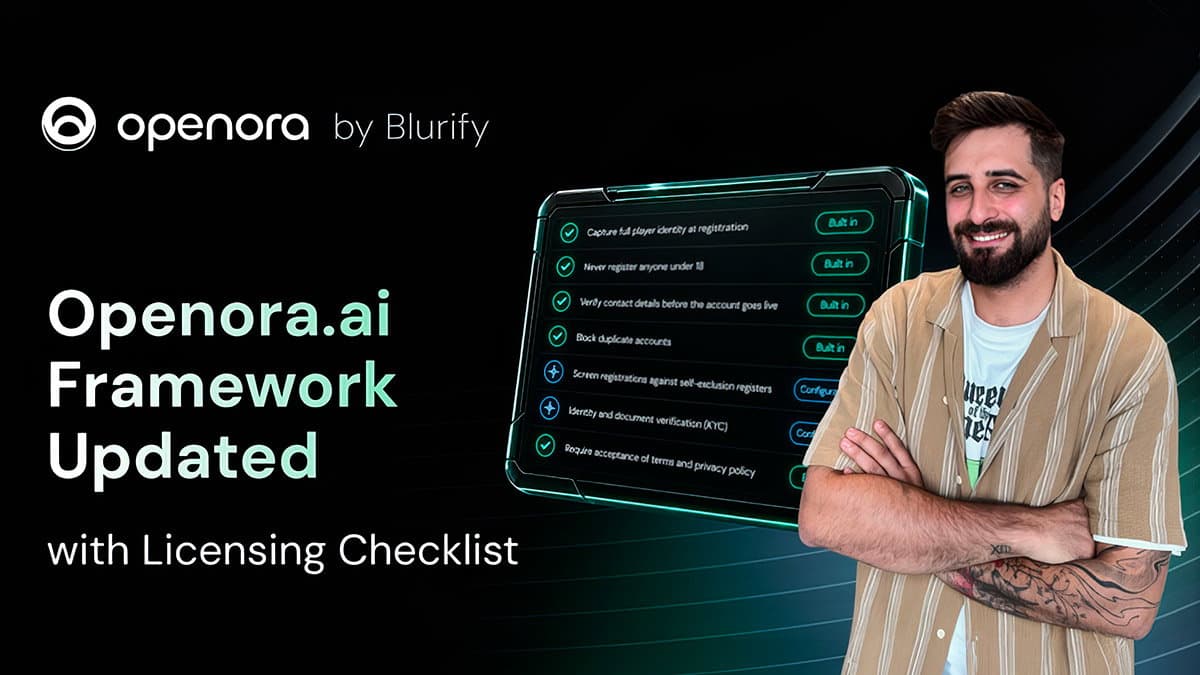 Blurify adds licensing checklist to Openora framework for regulated iGaming markets