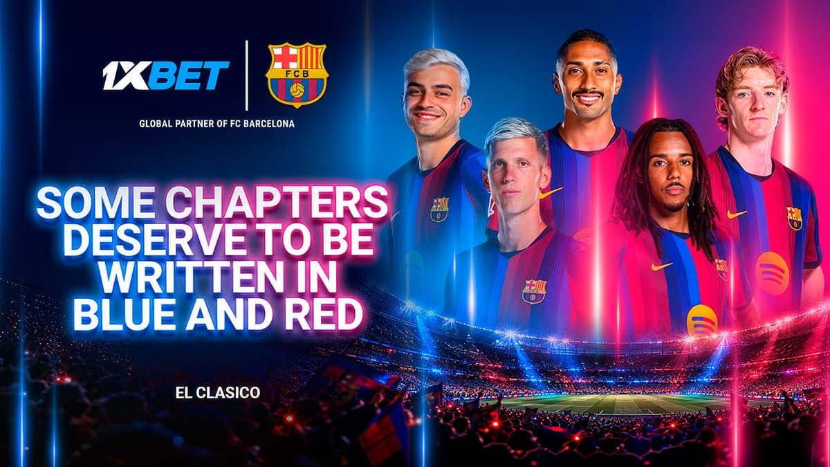 1xBet and El Clásico: FC Barcelona host Real Madrid in the battle for Spain