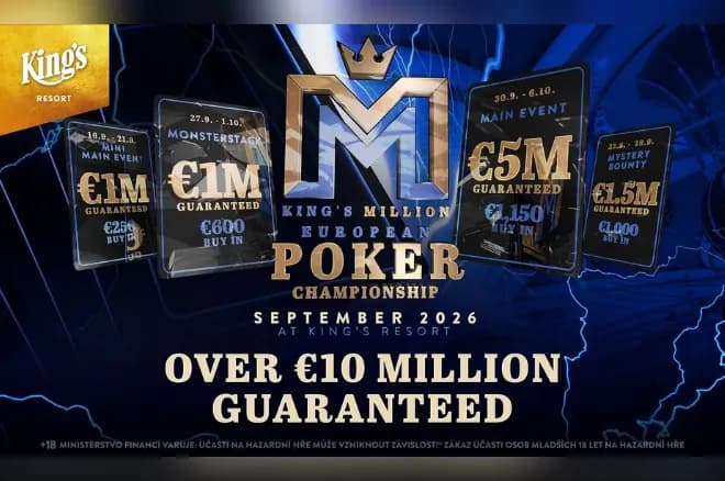 No WSOPE? King's Has €10M+ Reasons to Visit Rozvadov